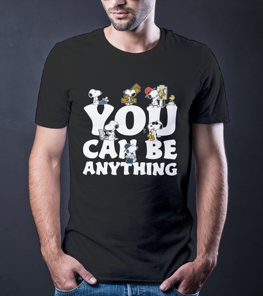 YOU CAN BE ANYTHING Peanuts Snoopy Characters Variety Of Careers T-Shirt