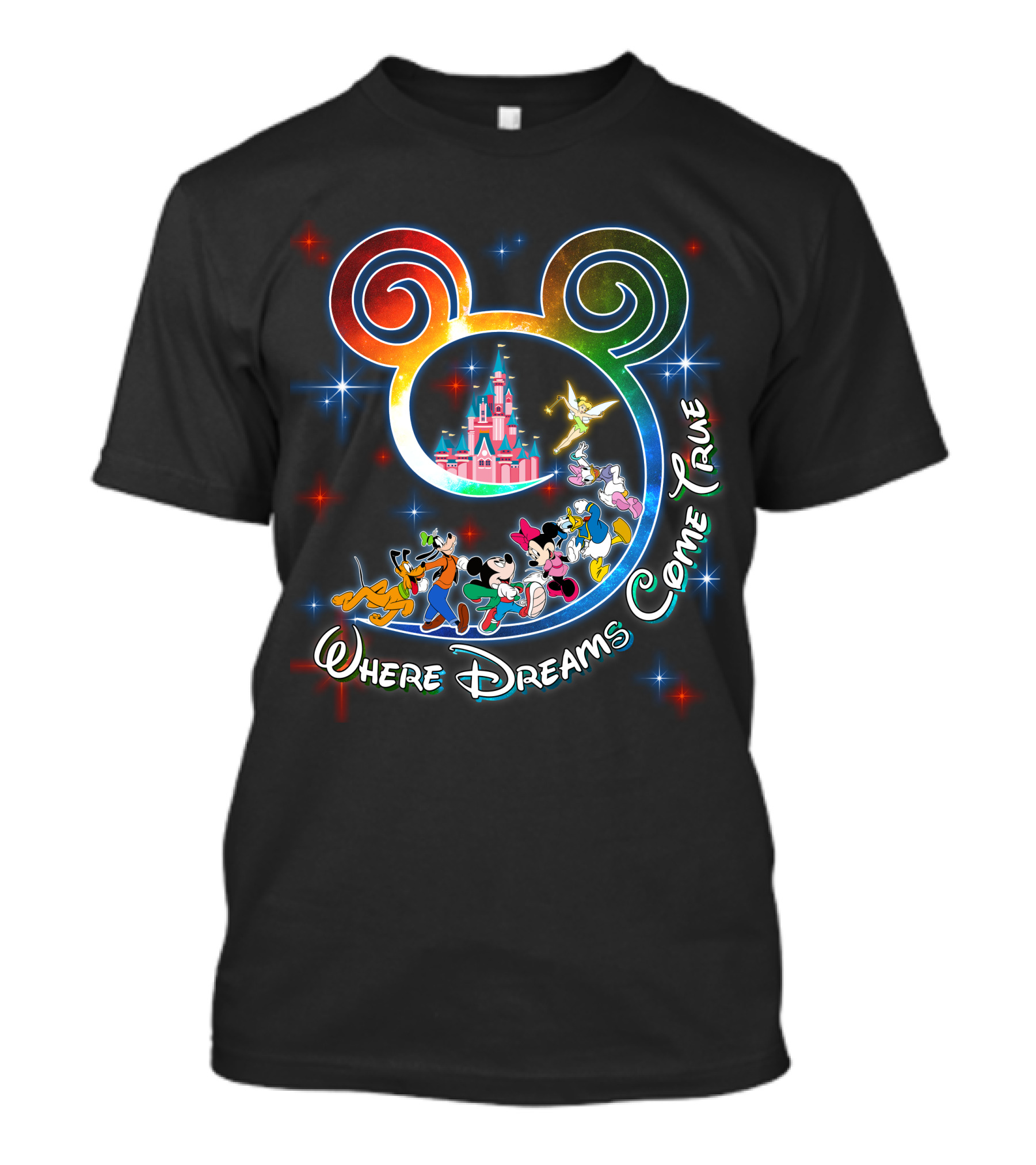 Where Dreams Come True Disney Castle Mickey Minnie Goofy Donald Pluto Tinkerbell T-Shirt
