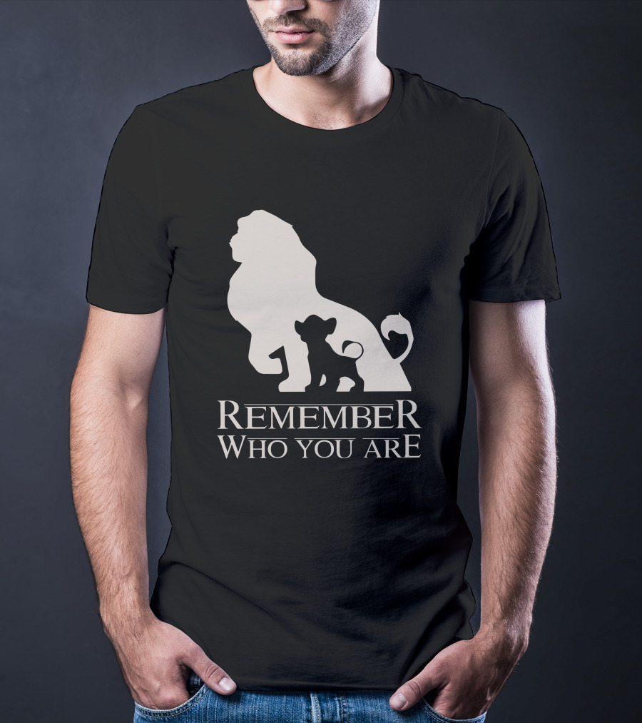 Remember Who You Are Lion T-Shirt