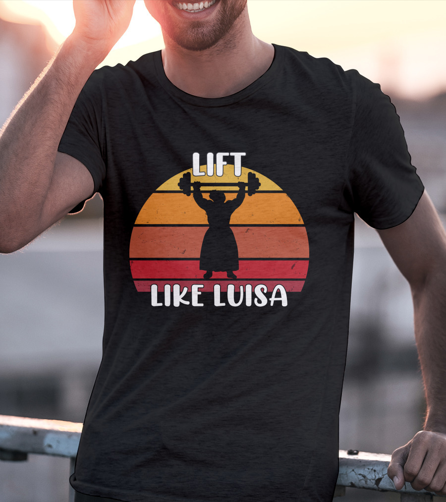 Lift Like Luisa Encanto Vintage Sunset T-Shirt