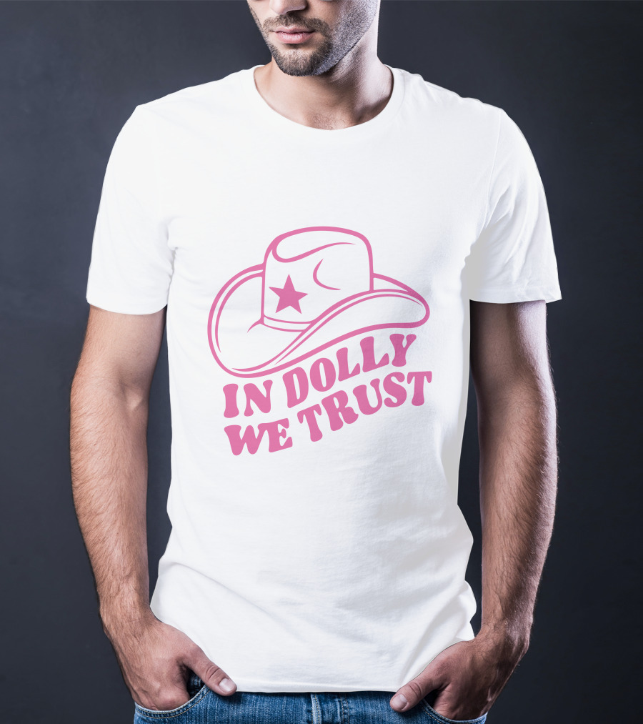 In Dolly We Trust Cowboy Hat Icon Star T-Shirt