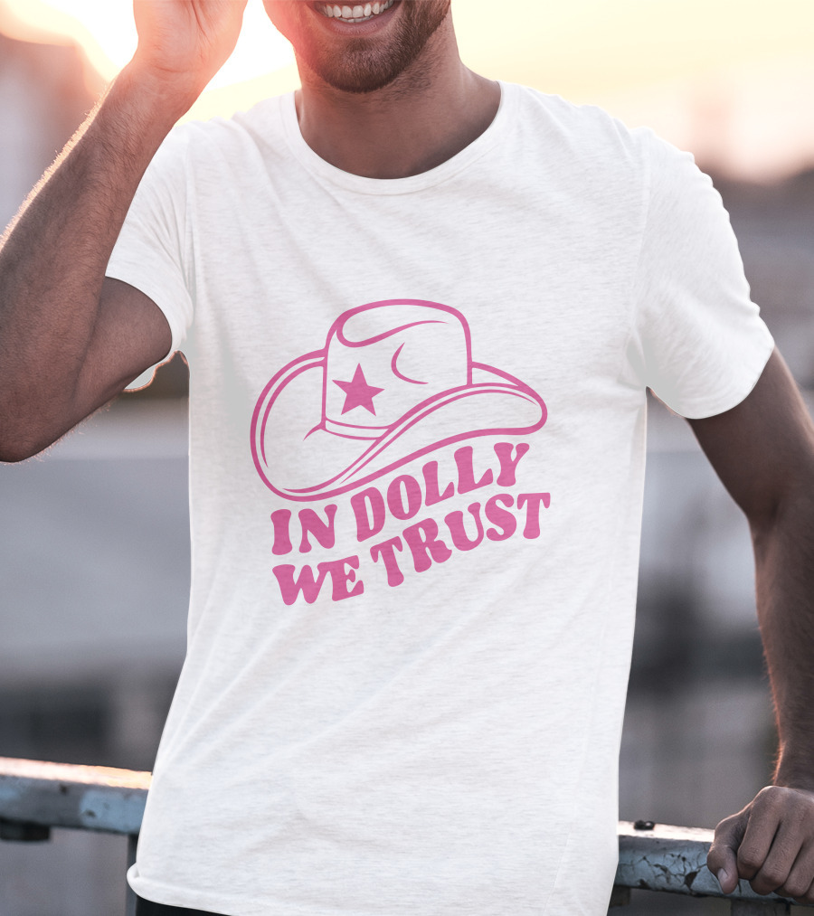 In Dolly We Trust Cowboy Hat Icon Star T-Shirt