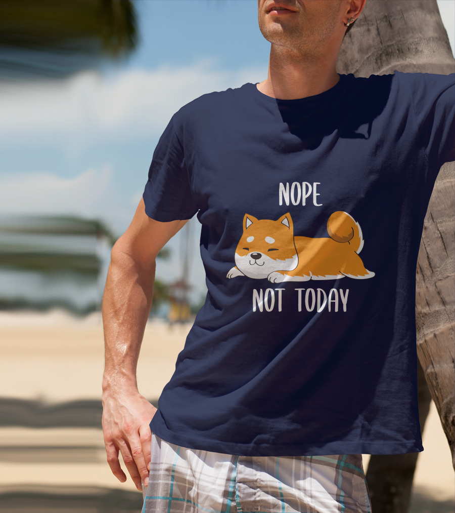 Nope Not Today Shiba Inu Men Casual T-Shirt