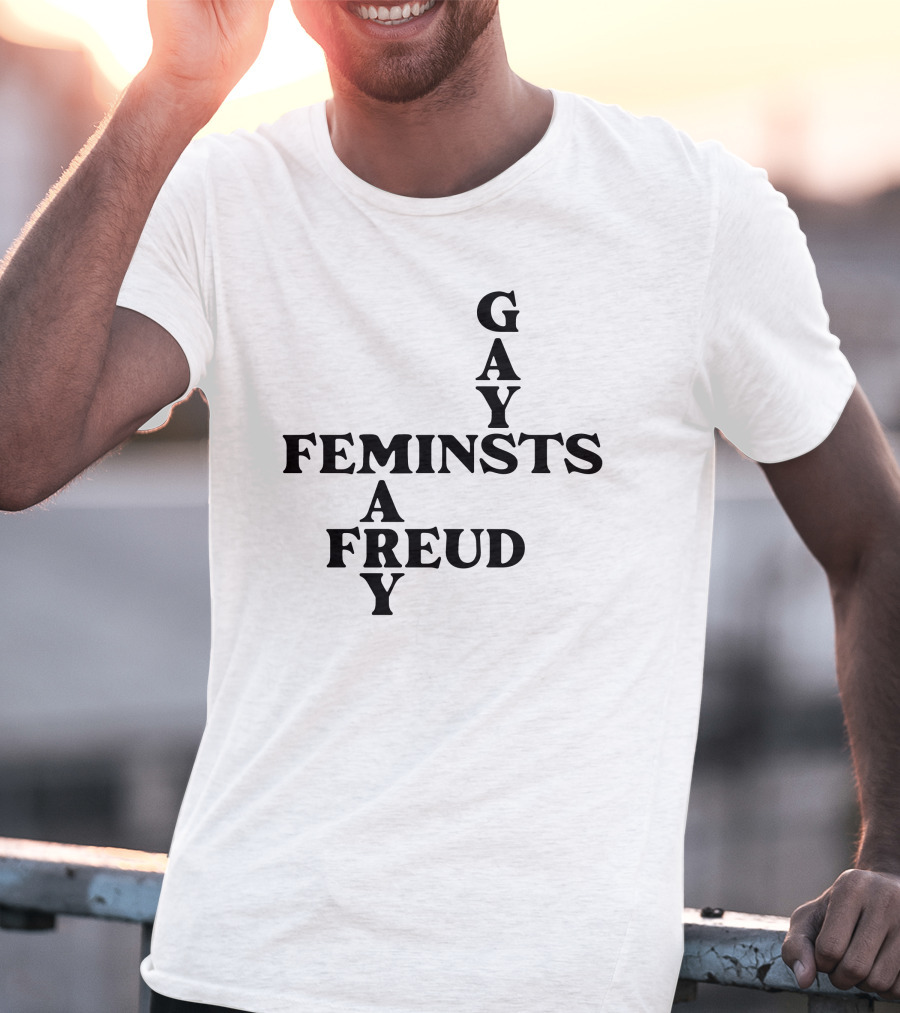 Gay Feminists Mary A Freud T-Shirt