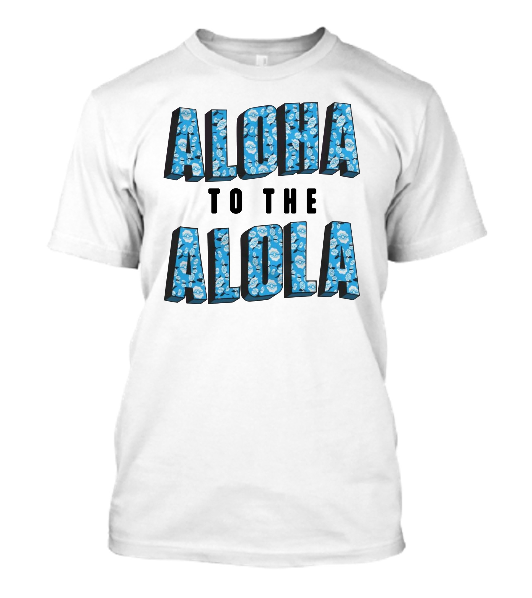 Aloha To The Alola Pokémon Pattern Typography T-Shirt