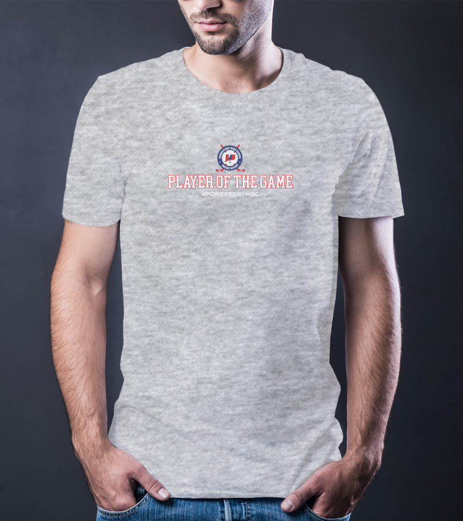 Player Of The Game Hockey Sports Center #PoweredByHSC T-Shirt