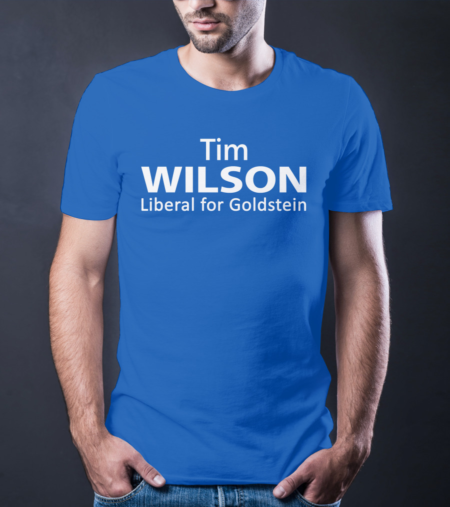 Tim Wilson Liberal Candidate Campaign For Goldstein T-Shirt