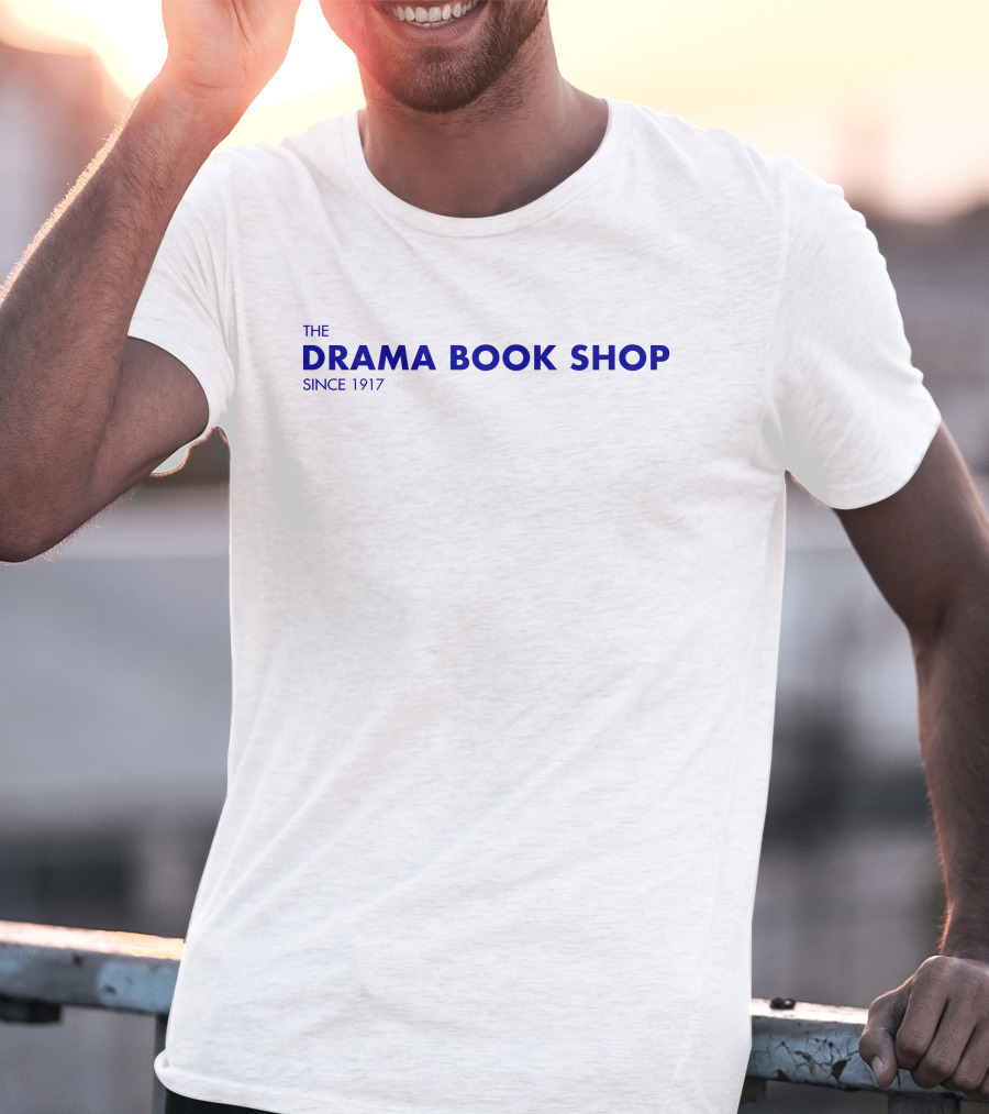The Drama Book Shop Since 1917 Blue Text T-Shirt