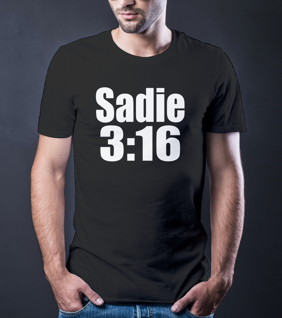Sadie 3:16 Wrestling Reference T-Shirt