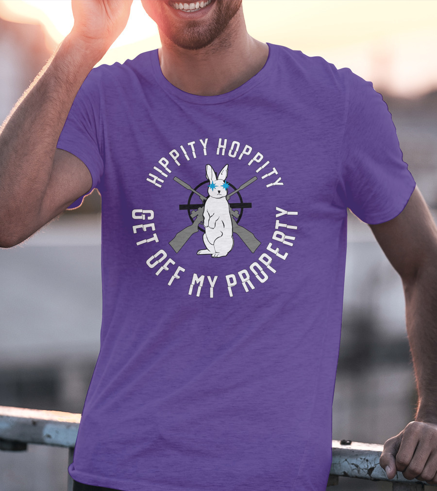 Hippity Hoppity Get Off My Property Rabbit With Crossed Rifles T-Shirt