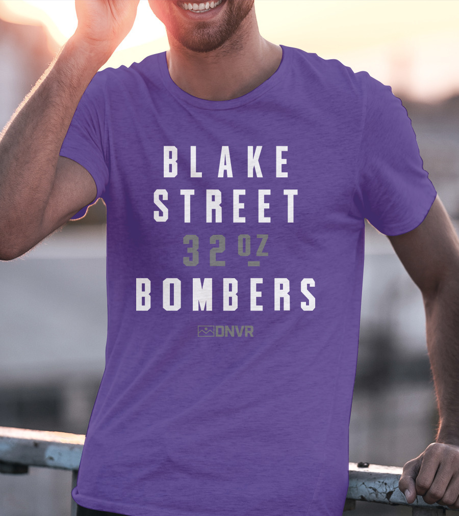 BLAKE STREET 32 Oz BOMBERS DNVR T-Shirt