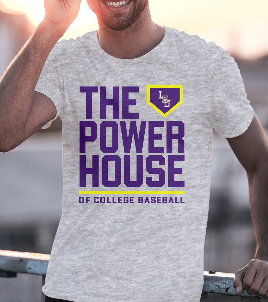 LSU The Power House Of College Baseball T-Shirt