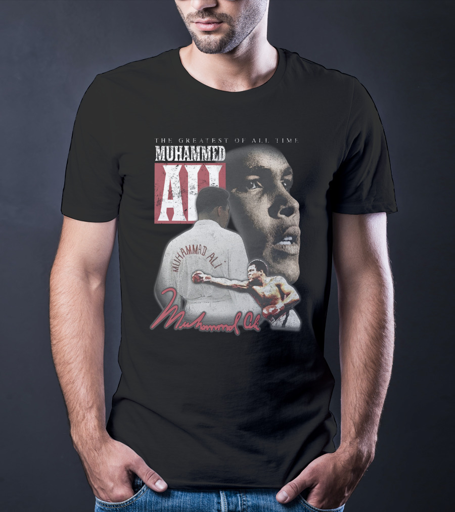 The Greatest Of All Time Muhammed Ali Boxing Legend T-Shirt