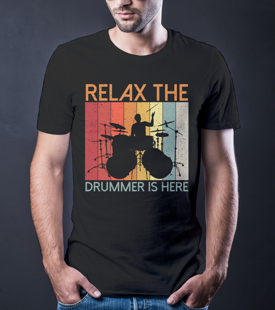 Relax The Drummer Is Here Vintage T-Shirt
