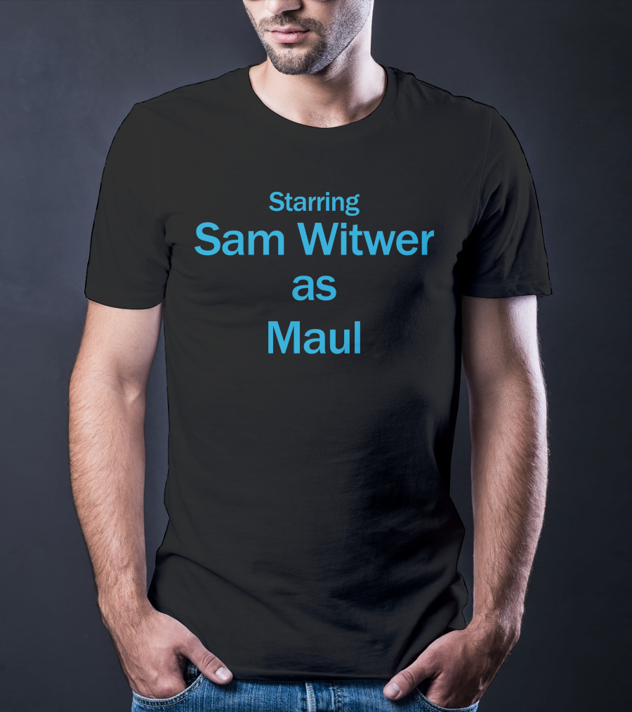 Starring Sam Witwer As Maul T-Shirt