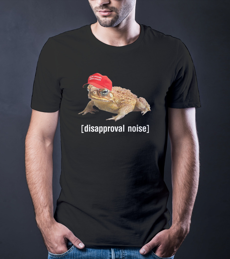 Make Swamp Disapproval Noise Frog Hat T-Shirt
