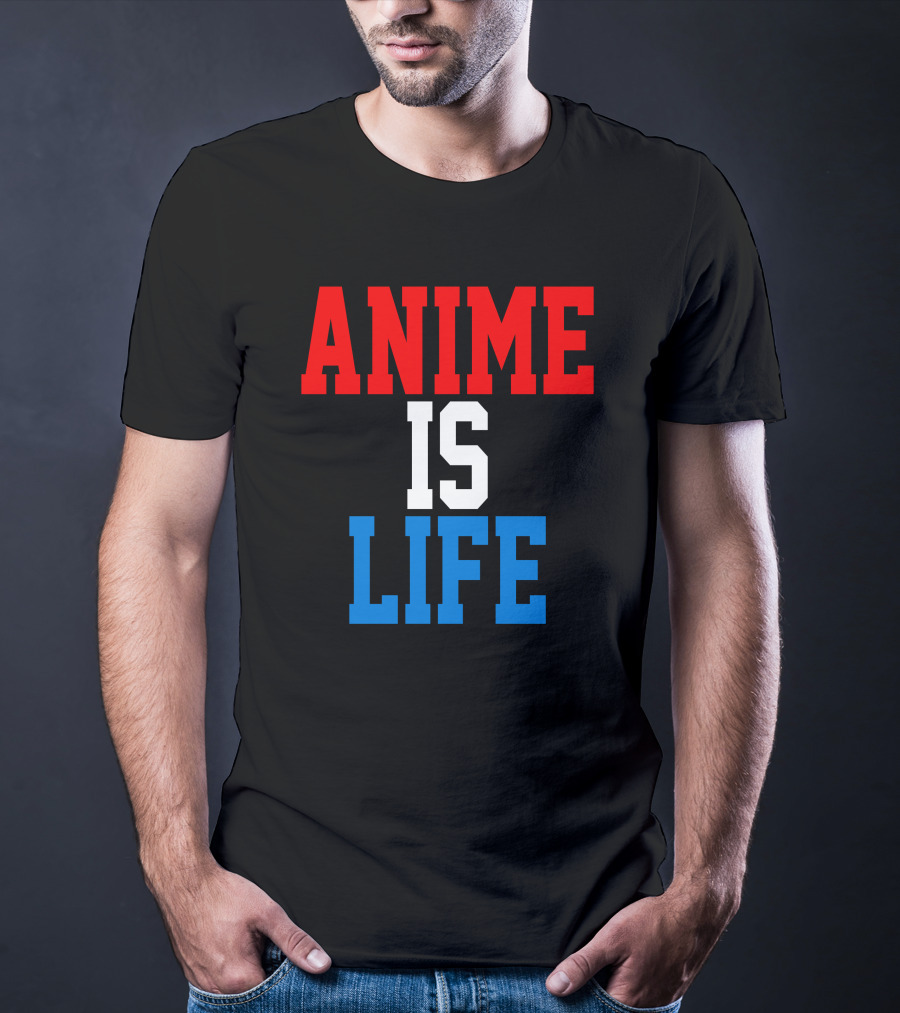 Anime Is Life T-Shirt