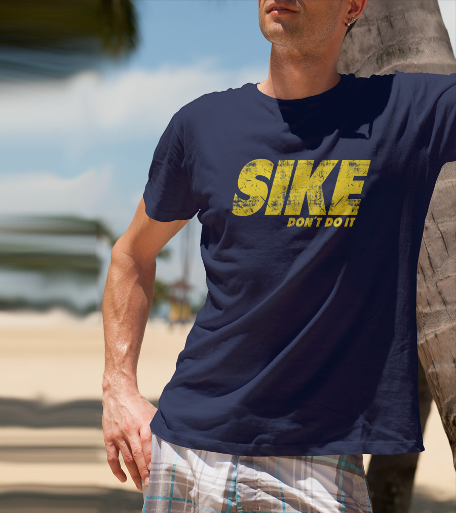 Rodrick Heffley Sike Don't Do It Diary Of A Wimpy Kid Parody T-Shirt
