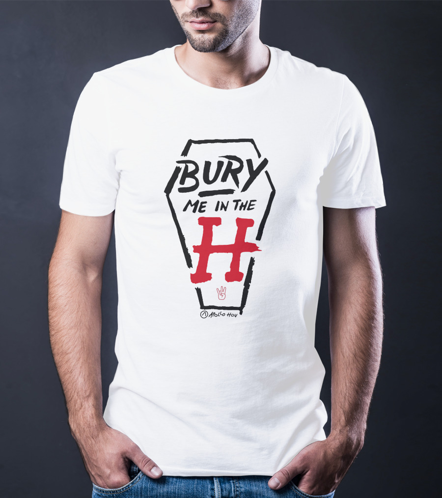 Bury Me In The H Coffin Design By Atollo Hou T-Shirt