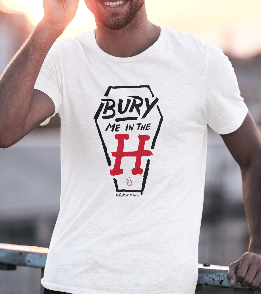 Bury Me In The H Coffin Design By Atollo Hou T-Shirt