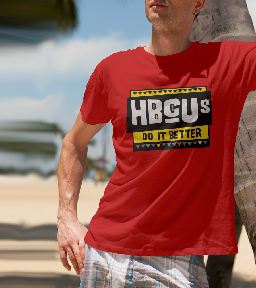 Hbcus Do It Better African Pattern Style T-Shirt