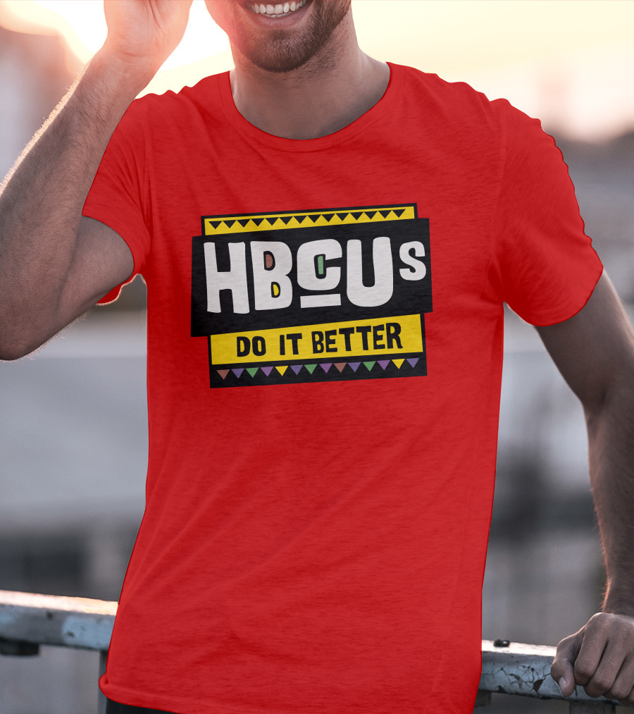 Hbcus Do It Better African Pattern Style T-Shirt
