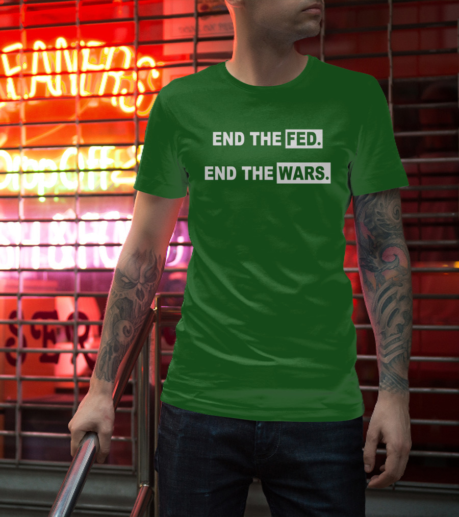 End The Fed End The Wars Shmichard Schmerez T-Shirt
