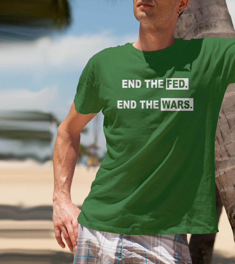 End The Fed End The Wars Shmichard Schmerez T-Shirt