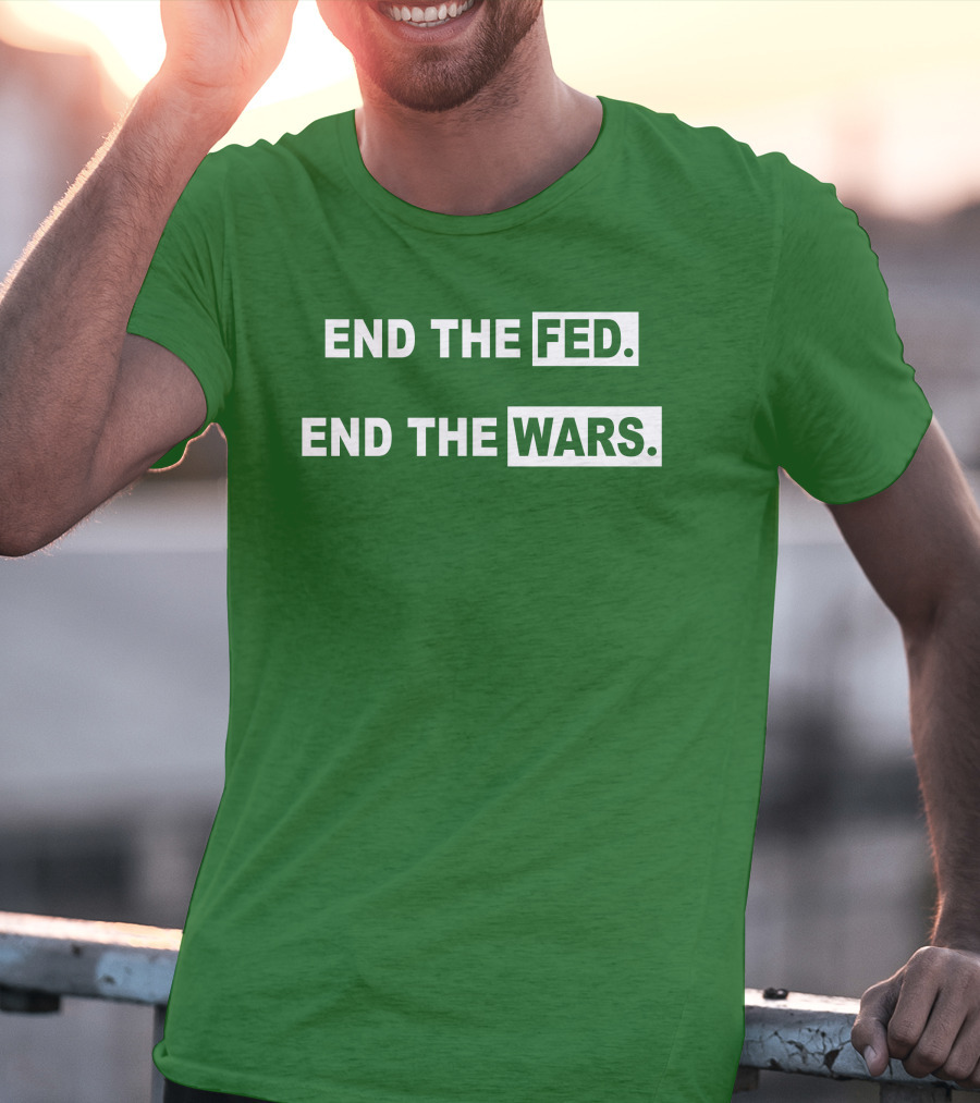 End The Fed End The Wars Shmichard Schmerez T-Shirt