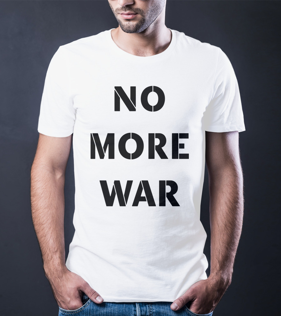 Legacy Of War Foundation No More War T-Shirt