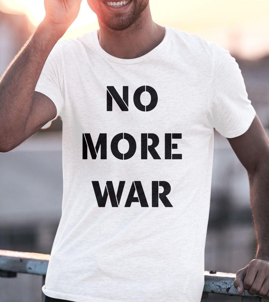 Legacy Of War Foundation No More War T-Shirt