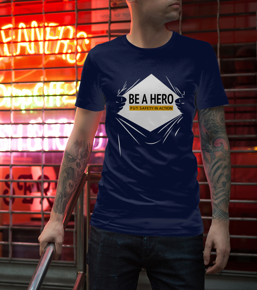 Be A Hero Put Safety In Action Dopeymcgeee Hands Pulling Open Shirt Superhero T-Shirt