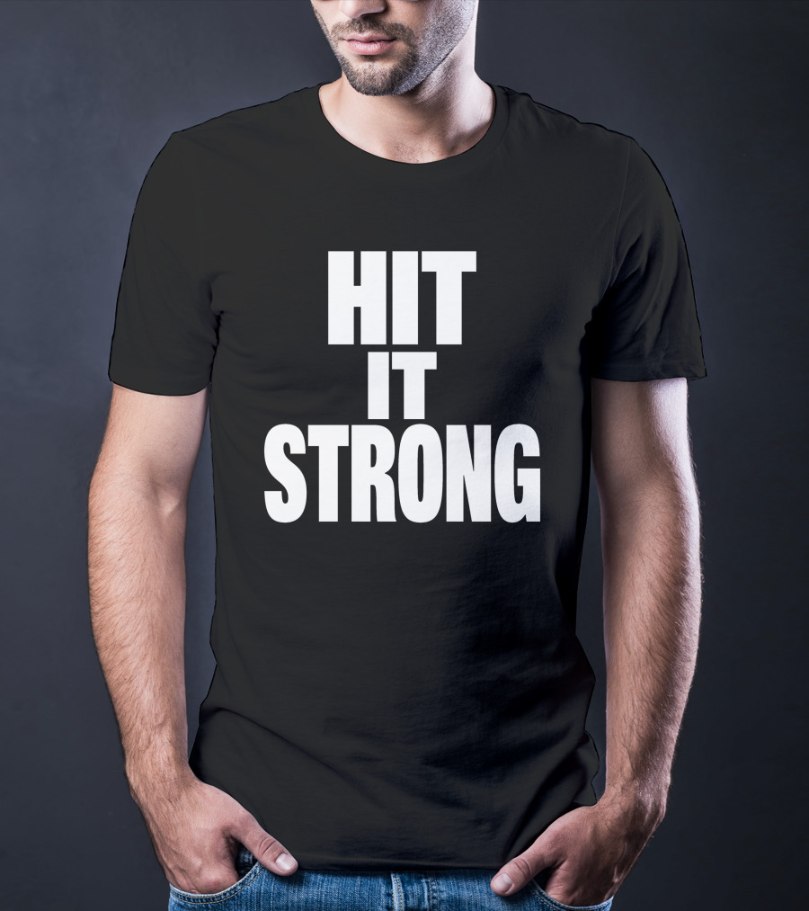 Dwayne Johnson Hit It Strong T-Shirt