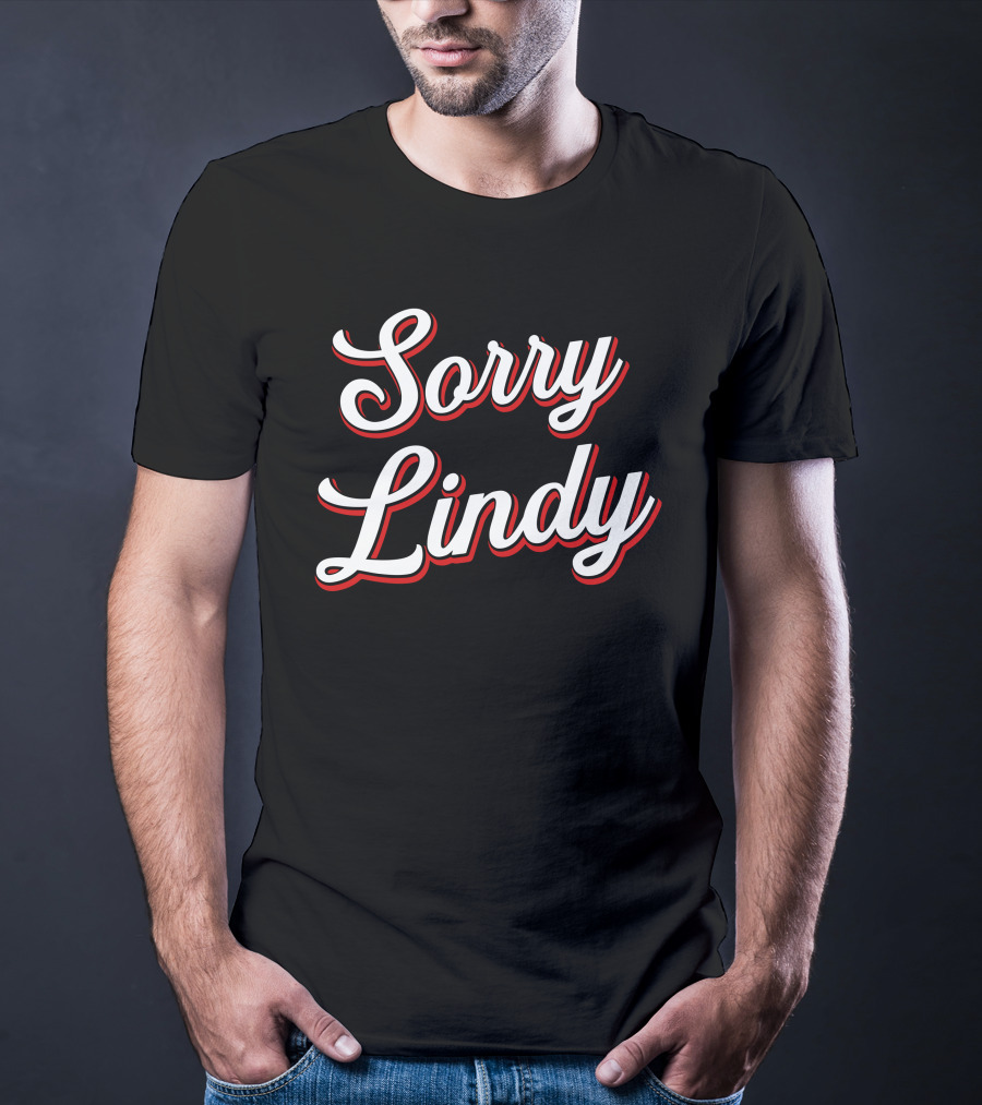 Spittin' Chiclets Sorry Lindy Sports Podcast Meme T-Shirt