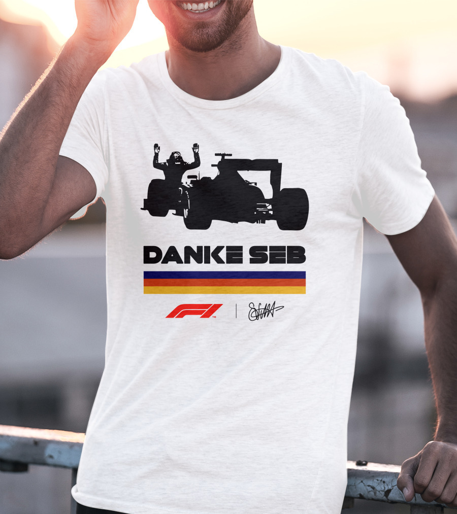 Formula 1 Danke Seb Vettel Silhouette With F1 Logo And Signature T-Shirt