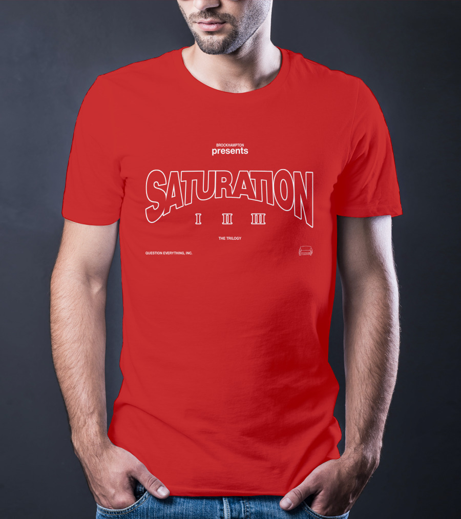 BROCKHAMPTON Presents SATURATION I II III The Trilogy Question Everything, Inc T-Shirt