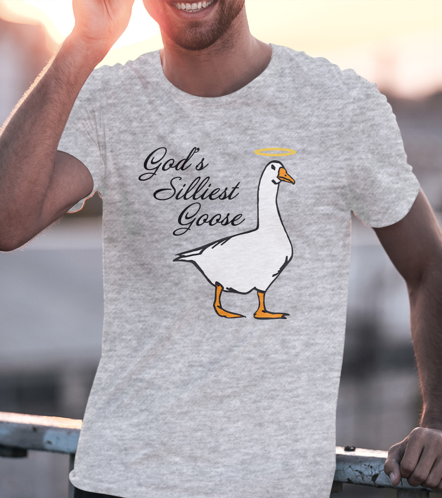 Middleclassfancy God's Silliest Goose Angelic Humor T-Shirt