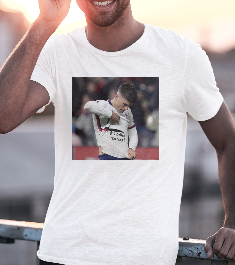 Usa Soccer It's Called Soccer Christian Pulisic Soccer T-Shirt