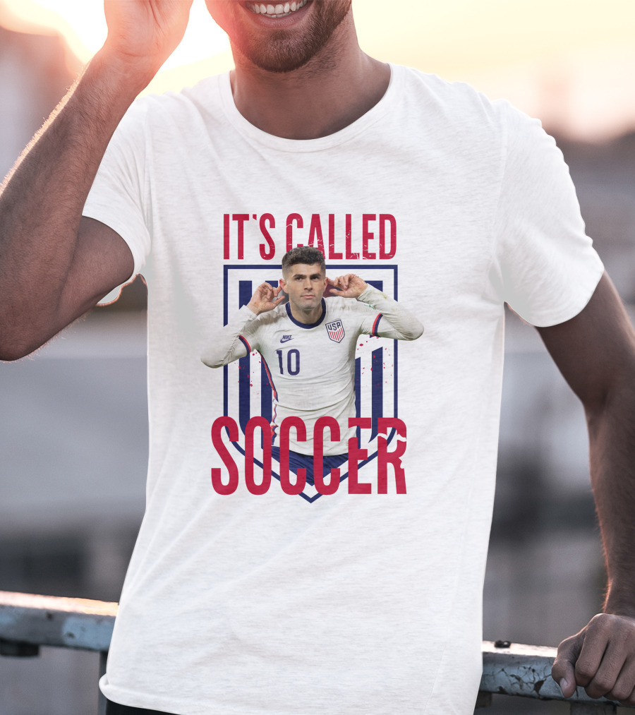 Christian Pulisic It's Called Soccer USA Soccer 10 Jersey T-Shirt