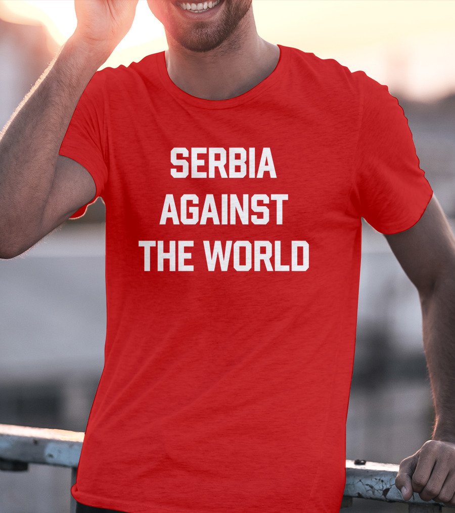 Serbian Football Serbia Against The World Red Passion T-Shirt