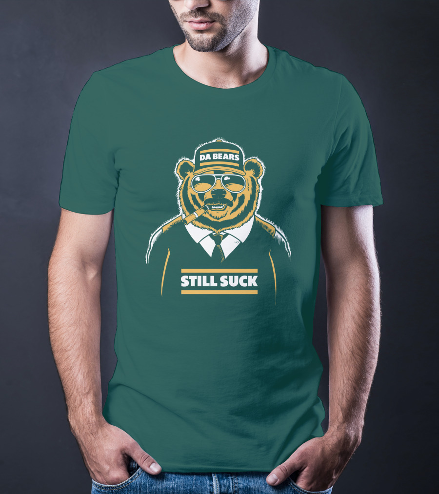 Aaron Nagler Da Bears Still Suck Cigar Wearing Sunglasses T-Shirt