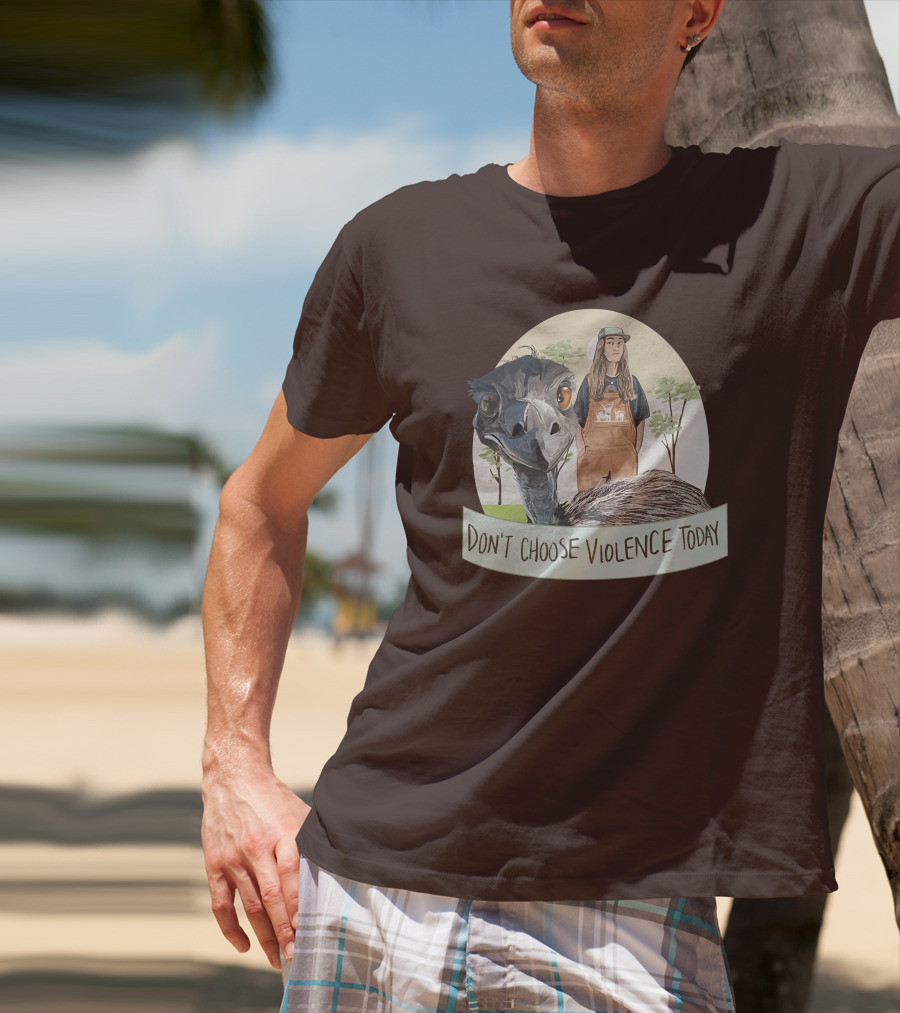 Eco Friendly Don't Choose Violence Today Emu T-Shirt
