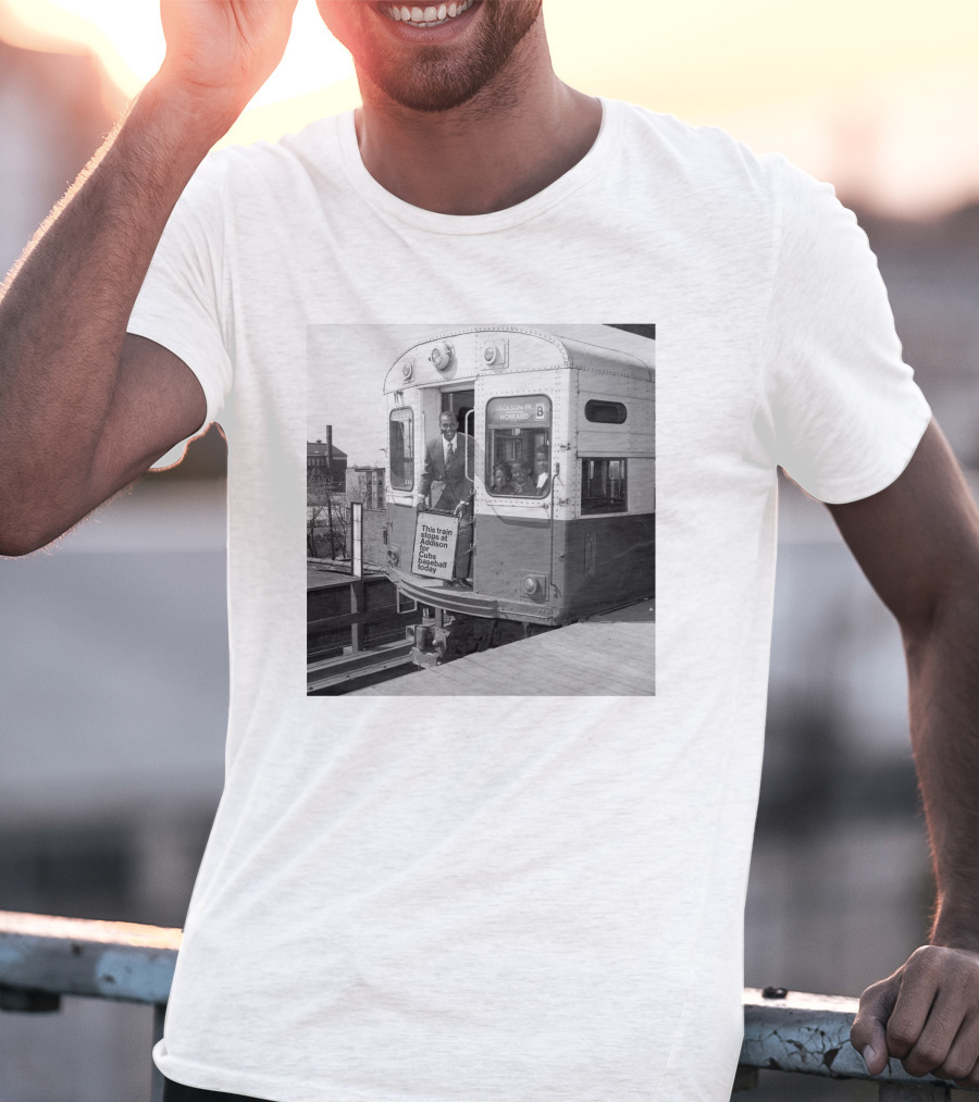 This Train Stops At Addison For Cubs Fans Chicago Howard T-Shirt
