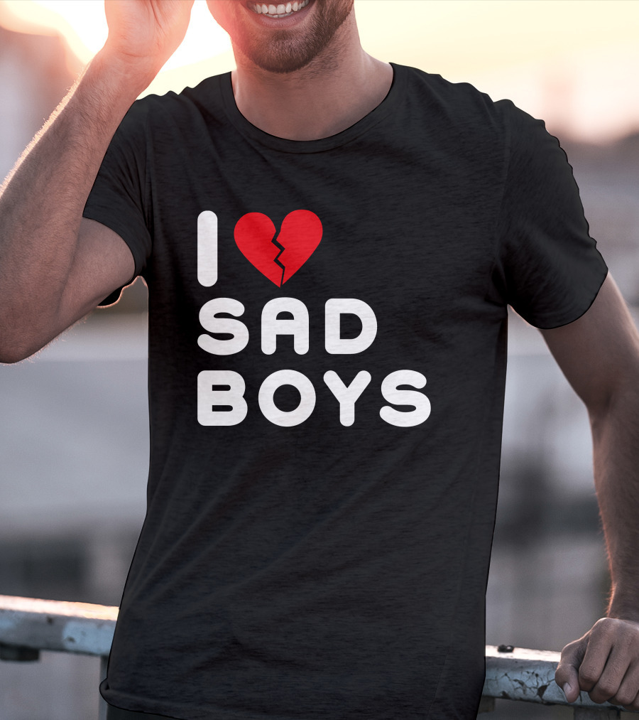 I Love Sad Boys Broken Heart T-Shirt