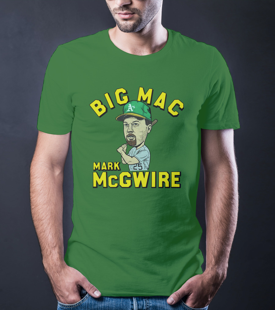 Big Mac Mark McGwire Oakland A's 25 T-Shirt