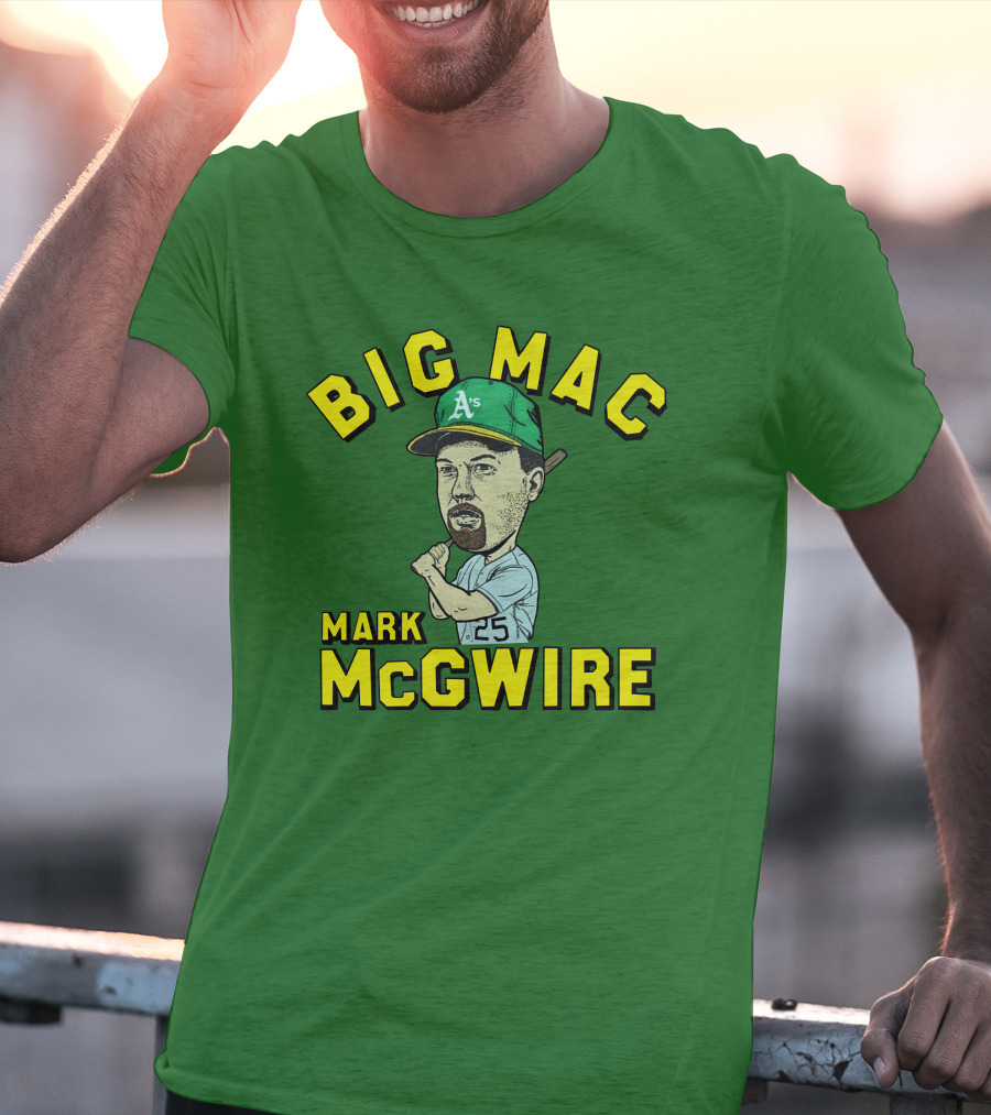 Big Mac Mark McGwire Oakland A's 25 T-Shirt