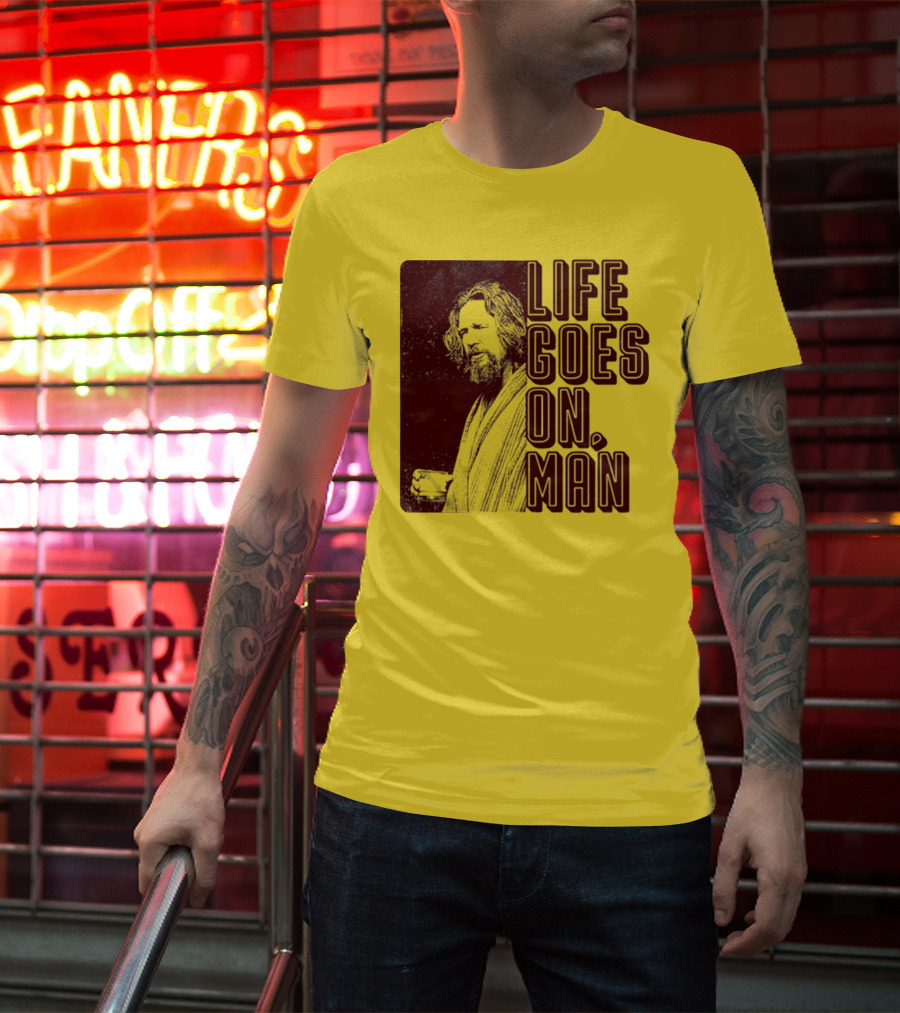 Life Goes On Man Retro Vibe T-Shirt