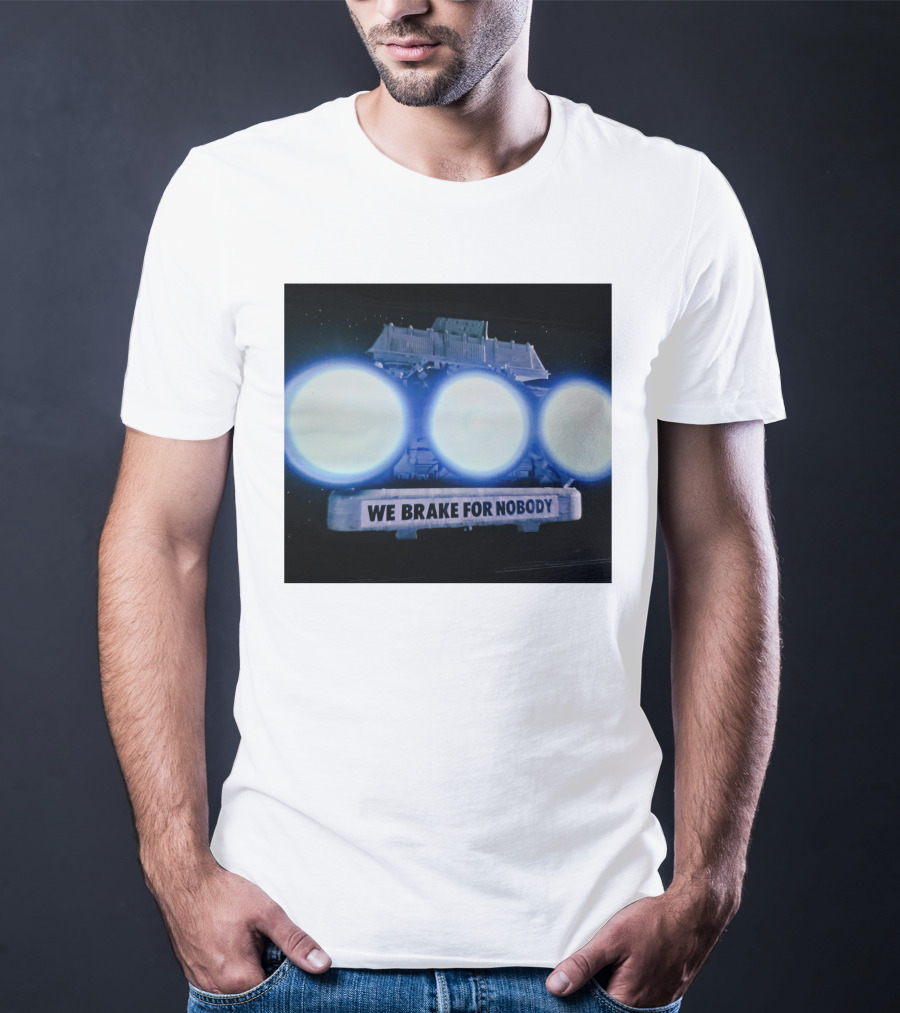 The Transfer Portal We Brake For Nobody Spaceballs Reference T-Shirt