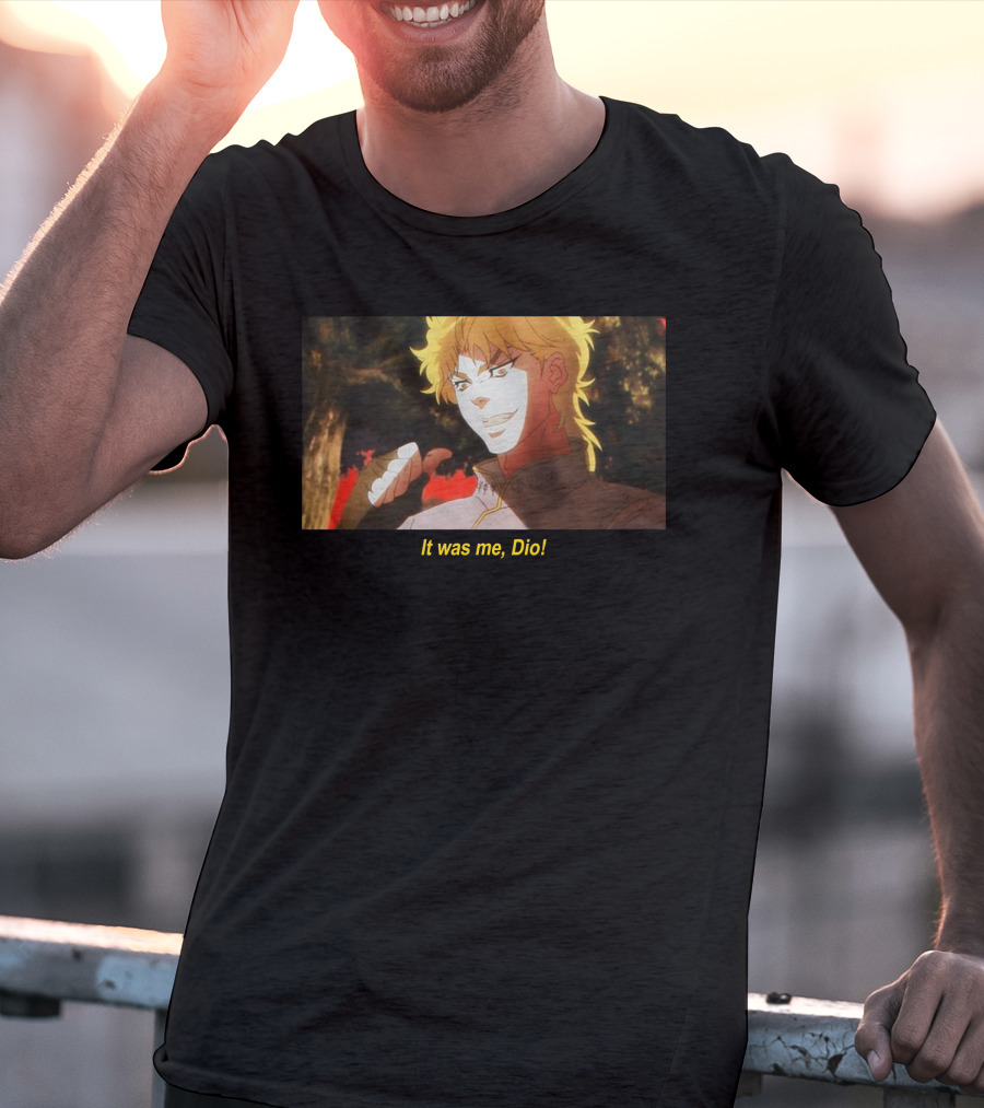 It Was Me, Dio JoJo's Bizarre Adventure Iconic Scene T-Shirt
