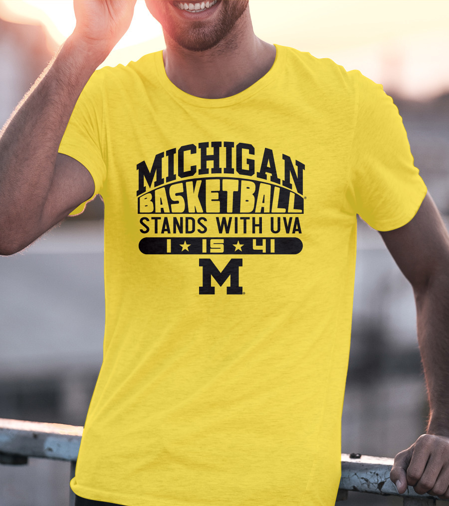 Michigan Basketball Stands With Uva 1 15 41 M T-Shirt